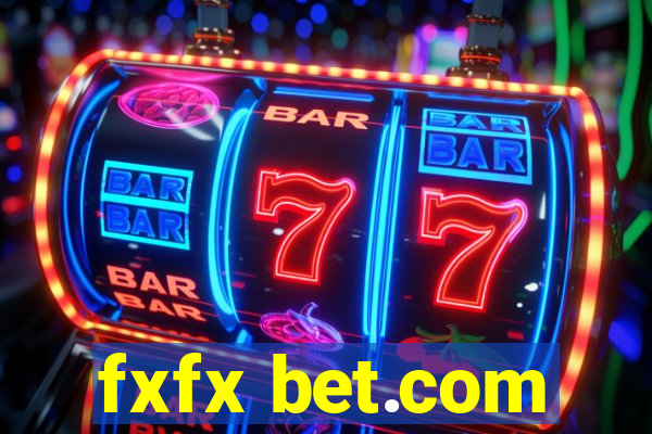 fxfx bet.com